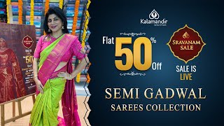 Kalamandir Sravanam Sale  Semi Gadwal Sarees  Flat 50 off  WhatsApp 9852 9852 99  Kalamandir [upl. by Booze]