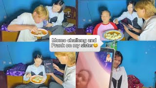 Aja chai momo challenge ￼and punishment ￼￼ ma chai didi lai prank gariyo🥰🫶 [upl. by Melliw]