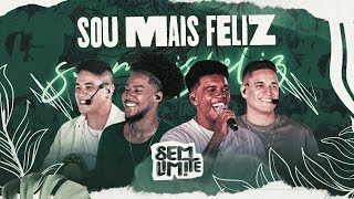 Sem Limite  Sou Mais Feliz  Clipe Oficial Ao Vivo [upl. by Coop]