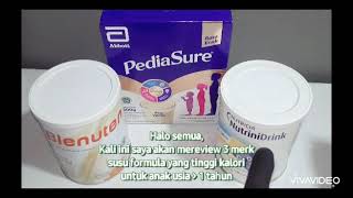 PERBANDINGAN SUSU FORMULA ANAK TINGGI KALORI  NUTRINIDRINK BLENUTEN PEDIASURE TRIPLESURE [upl. by Gamber953]