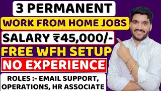 Best Work From Home Jobs 2024  FREE WFH Setup😍 Jobs For Freshers  Online Jobs  Latest Remote Job [upl. by Cynde]