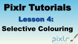 Pixlr Tutorial Selective colouring  Lesson 4 [upl. by Kcirdlek]