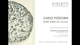 CARLO PIZZICHINI quotMORA MORAquot altri orizzonti Violetti arte contemporanera Siena 26 10 2024 [upl. by Racklin]