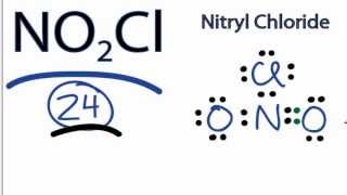 NO2Cl Lewis Structure How to Draw the Lewis Structure for NO2Cl [upl. by Mylo]