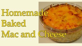 79 ★ Homemade Baked Macaroni and Cheese [upl. by Haron598]