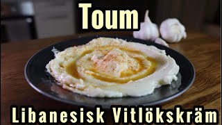 Libanesisk Vitlökskräm  kebabsås som på restaurang Toum [upl. by Mohammed]