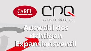 CAREL CPQ  How do I choose the right expansion valve [upl. by Arul]