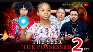 THE SEER ampTHE POSSESSED PART 2 latest Nigeria movie 2024 [upl. by Nolrac353]