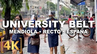 UBelt Walking Tour  Mendiola Recto España  4K  University Belt  Philippines [upl. by Ajiat]