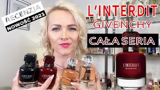 RECENZJA Givenchy LInterdit 👉Cała seria AROMA [upl. by Lynda]