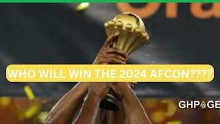 AFCONCAN 2024 PREDICTION OF THE WINNER [upl. by Rodger]