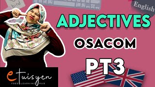 eTuisyen PT3 BAHASA INGGERIS Bab Grammar  Adjectives OSACOM [upl. by Durnan]