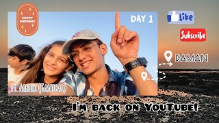 Comeback Vlog Daman  Venkatesh Pande  Ft Aarohi Patel [upl. by Truitt]