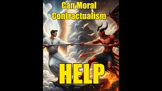 Whats Moral Contractualism [upl. by Akirat]