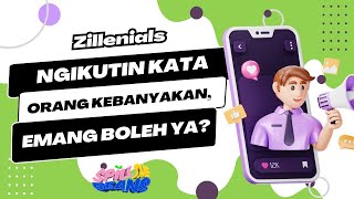 AdPopulum Ngikutin Kata Orang Kebanyakan Emang Boleh Ya  Zillenials [upl. by Kila333]