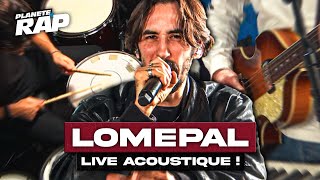 LOMEPAL FAIT UN CONCERT DANS LE STUDIO  PlanèteRap [upl. by Beaulieu]