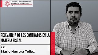 Relevancia de los contratos en la materia fiscal  LD Mario Herrera [upl. by Eidna]