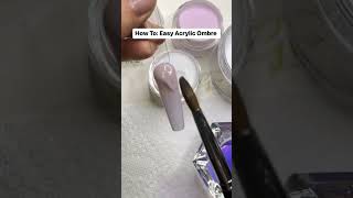 How To Easy Acrylic Ombre Nail w Glitz 2 in 1 Acrylic✨ [upl. by Annyahs]