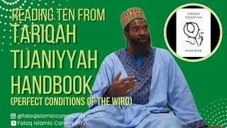 READING 10 from TARIQAH TIJANIYYAH HANDBOOK Perfect Conditions of the Wird160224 [upl. by Clim]