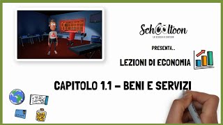 Economia  Beni e servizi  Schooltoon  La Scuola a Cartoon [upl. by Lleroj]