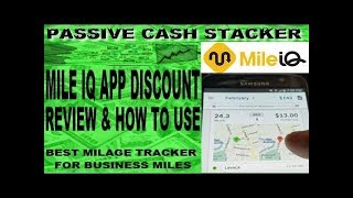 MILE IQ APP DISCOUNT  REVIEW amp HOW TO USE MILEIQ  BEST MILEAGE TRACKER APP for BUSINESS MILES [upl. by Sheline]