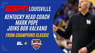 Mark Pope joins Bob Valvano Champions Classic [upl. by Yrroc]