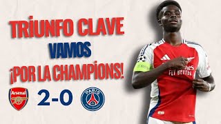 ¡Triunfo Clave Arsenal Se Impone al PSG 2 0 en la Champions [upl. by Adnara]