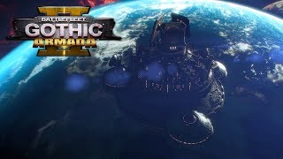 Battlefleet Gothic Armada 2  Imperial Campaign Lets Play  Part 8 Lord High Admiral Hard [upl. by Sharpe716]