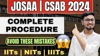 🔴How to Apply JoSAA Counseling  Avoid These mistakes 😱 [upl. by Atikihs]