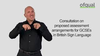 GCSEs in British Sign Language Ofqual’s proposals [upl. by Asirrom]