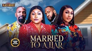 MARRIED TO A LIAR RAY EMODI ESO DIKE RUTH KADIRI Latest Nigerian Movies 2004 [upl. by Tooley]