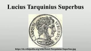 Lucius Tarquinius Superbus [upl. by Odab]