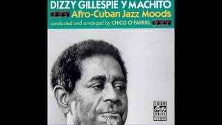 Dizzy Gillespie amp Machito 1975 [upl. by Garfield775]