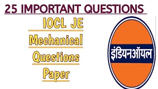 IOCL JE MECHANICAL QUESTION PAPER25 IMPORTANT QUESTIONS WITH SOLUTION  MECHANICAL ENGINEERING [upl. by Notgnirra573]