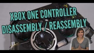 Controller Mods  Xbox One Controller Disassembly  Reassembly [upl. by Otrebire582]