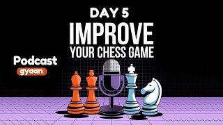 Day 5 – King Safety and Castling  30 Days to Improve Your Chess [upl. by Michale]