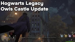 Hogwarts Legacy Owls Castle Update [upl. by Rennob]