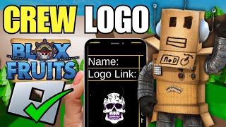 How To Create A Crew Logo In Blox Fruits Mobile iPhone amp Android [upl. by Ardyth]