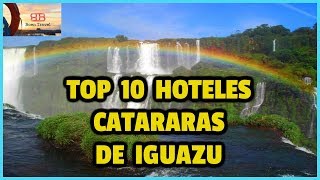 Cataratas de Iguazu Brasil  TOP 10 Hoteles [upl. by Aninep]