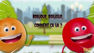 BONJOUR BONJOUR COMMENT ÇA VA chanson French Greetings Song [upl. by Hardie]