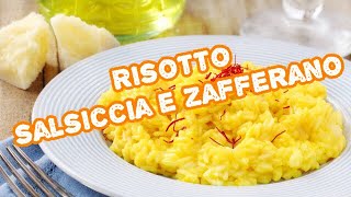 RICETTA FACILE RISOTTO SALSICCIA E ZAFFERANO [upl. by Eeima]