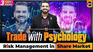 Trade with Psychology  Risk Management in Share Market [upl. by Fawnia]