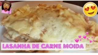 LASANHA DE CARNE MOÍDA  Yasmin na Cozinha [upl. by Corotto878]