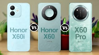 Honor X60i 5G Vs Honor X60 5G Vs Honor X60 Pro 5G [upl. by Ativoj]