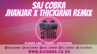 JHANJAR x THICKIANA  KARAN AUJLA  VYBZ KARTEL  SAJ COBRA  THE LATEST PUNJABI REMIX 2020 [upl. by Bennir]