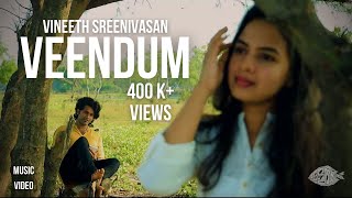 Veendum  Vineeth Sreenivasan  Official Music Video  Roopa Revathi  Pallathi [upl. by Lleynod783]