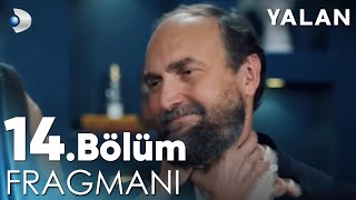 Yalan 14 Bölüm Fragmanı kanald [upl. by Gildas]