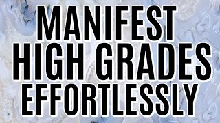 VERY POWERFUL Subliminals for Manifesting High Grades [upl. by Kironde]