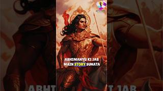 quotEpic Mahabharat Abhimanyu And Chakravyuh Story 🥺❣️ shorts [upl. by Davey]