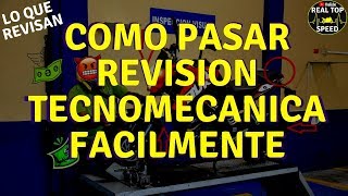 COMO PASAR TECNOMECANICA FACILMENTE RECOMENDACIONES 2018 MOTOS REVISION LO QUE DEBES SABER [upl. by Hankins]